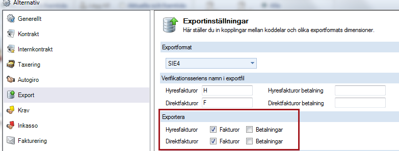 VAL VILKA TRANSAKTIONER MAN VILL SKAPA BOKFÖRING AV Det är möjligt att välja vilka typer av transaktioner som man vill