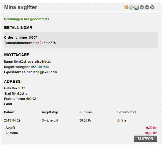 Skärmdump 5 Slut på testperioden När testperioden är slut ska du kontakta Axiells support som avmarkerar kryssrutan för Test. Administration i DIBS Logga in på www.dibs.