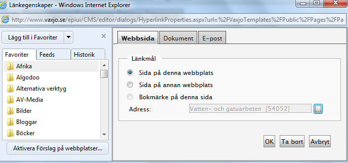 Steg 1: länka boxen till rätt sida på webbplatsen 1. Klicka på boxlista som ligger som rubrik under respektive förskola/skola i trädstrukturen. 2.