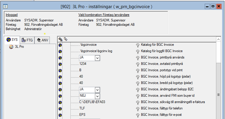 BGC-Invoice BGC- Invoice är gjord som en egen rutin. Efter uppgradering måste rutinen slås på och menyvalen göras synliga.