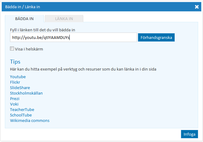 Bädda in Dra ut verktyget och släpp det på redigeringsytan. Då öppnas ett dialogfönster där du hittar flera länkar till bra sidor med material att bädda in.