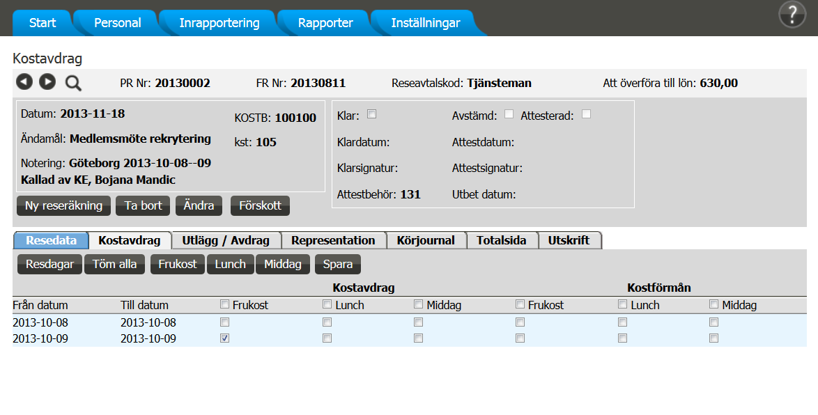 AGDA Webb Enskild användare registrera reseräkning 5 Kostavdrag Klicka på spara efter att du är klar med kostavdrag/kostförmån Spara knappen blir synlig när det finns något markerat i kostrutorna