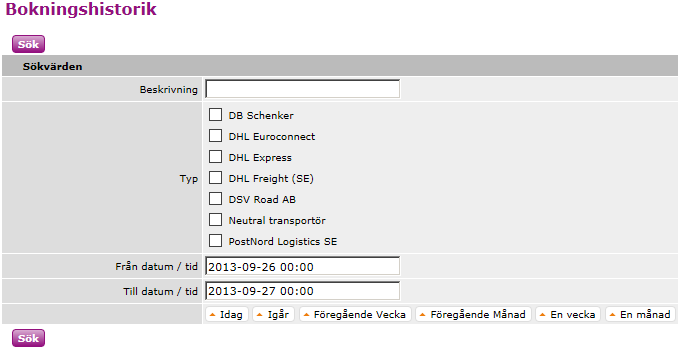 7 2 Bokningar I Unifaun Online kan du se bokningshistorik för bokade hämtningar. Denna tjänst tillhandahålls bara av vissa transportörer. Välj Historik > Bokningar.