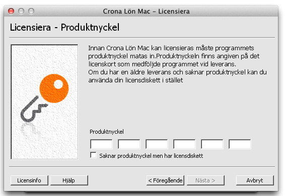 Licensiera Çrona Lön Mac Installation Produktnyckel Produktnyckeln finns på ditt licenskort och aktiverar ditt program.