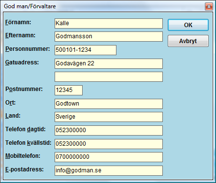 rättsliga eller ekonomiska intressen eller sörja för hans person (huvudman).