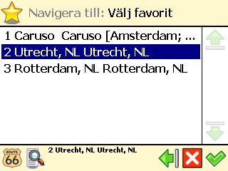Navigera till en favoritplats Låt oss saga att du ofta reser till samma plats, till exempel en bensinstation, en skidort eller en biograf. Dessa är dina favoritplatser.