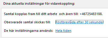 Röstbrevlådan inställningar i Lync För att använda dig av röstbrevlådan måste du göra en inställning i Lync. Gå till Inställningar för vidarekoppling av samtal.