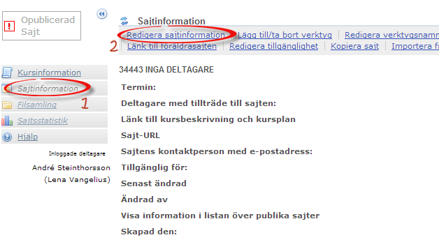 Sajten har automatiskt fått samma namn som själva deltagarlistan vilket gör att den kanske är svår att lokalisera om du redan har många sajter.