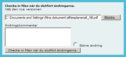 Filarkiv (forts). 7.3 (forts) Att använda funktionerna för filhantering. Checka ut / Checka in När du checkat ut en fil vet dina projektmedlemmar att du arbetar med filen för tillfället.