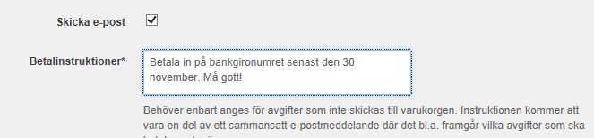 Ny betalning steg 2 av 2 Här ser du vilka val du gjort och kan redigera innan du klickar på skicka om något skulle misstämma. Du kan ta bort avgifter eller lägga till.