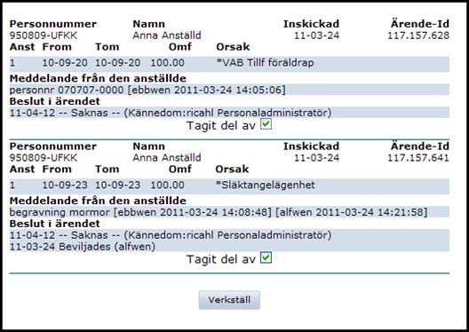 Tips! Du kan använda länken E-post meddelande till den anställde för att mejla personen. Klicka på länken innan du skickar iväg ärendet. denne ska friskanmäla sig. Tips!