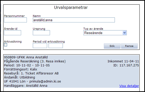 Söka person Klicka på fliken Tjänster, därefter på Sök person Här kan du söka efter personer på personnummer eller namn. Oavsett vilken behörighet du har kan du se om personen finns på KI eller ej.