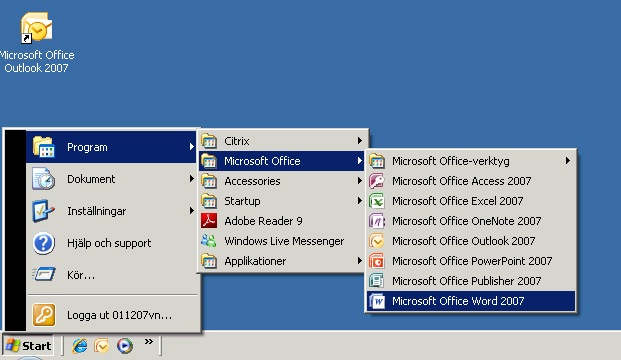 Här hittar du Word. Klicka på Start/ Program/ Microsoft Office/Microsoft Office 2007. Så här börjar du när du ska gå in i Word och skriva ett dokument.