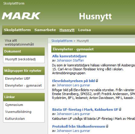 När du klickar på Nyhetsarkiv/Husnytt kommer du till en helt annan webbplats. Här kan du läsa nyheter för elever. 4 Aktuell information (mittkolumn) Startsidan domineras av nyheter.