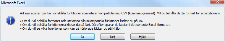 Externa data - Exportera data 8. I detta steg kan du ange inställningar för formatet eller ange att en kolumn inte ska importeras. Du kan göra alla dessa inställningar i Excel i efterhand.