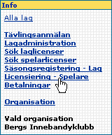 2010-06-11 Sida 3 av 6 Licensiering För att kunna registrera och licensiera spelare måste man ha funktionen IDA_Licensadminsitratör-Förening.