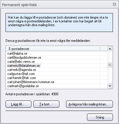 Dialogrutor 49 Lägg till Lägger till en ny e-postadress eller domännamn till spärrlistan. Ta bort Tar bort markerad e-postadress eller domännamn från spärrlistan.