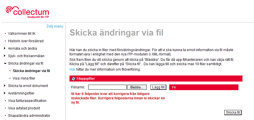 Analysera och var kritisk till varför en felpost skapades. En felpost är en misstämning mellan ert lönesystem och de uppgifter som finns hos Collectum.