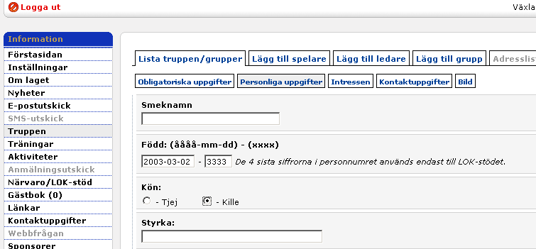 Nödvändig uppgift för LOK-stödsrapportering Närvarorapporteringen som skickas till RF ska innehålla kompletta