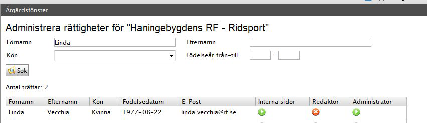 Arbeta med behörighet För att administrera behörighet i IdrottOnline måste du vara huvudadministratör eller administratör. Du arbetar med behörighetsnivåerna i Åtgärdsfönstret.