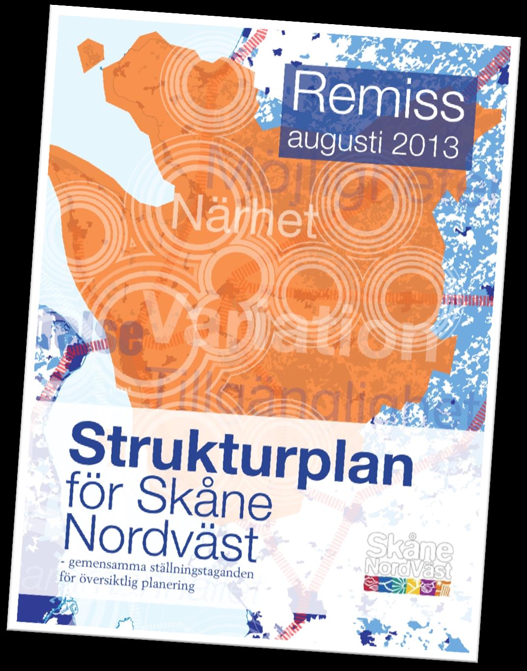 Strukturplan för Skåne Nordväst - Gemensamma