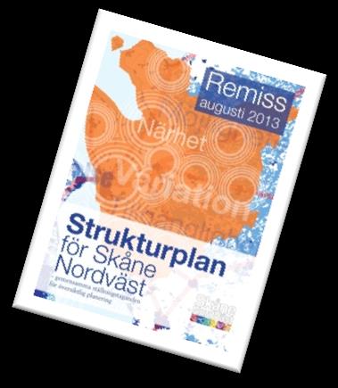 Beslut om att godkänna Strukturplan för Skåne Nordväst Kommundirektörsgruppen 22 augusti - Beslut om