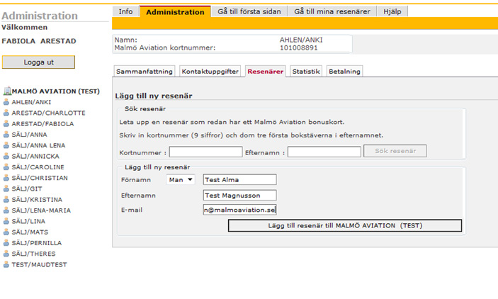 UPPDATERA RESENÄRSPROFIL Klicka på ADMINISTRERA RESENÄR (7) för att lägga till eller uppdatera resenärens kontaktuppgifter. 8 Här kan man filtrera resenärer efter bokstav alt. göra ett frisök.