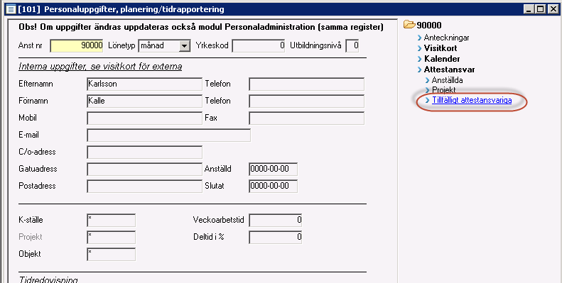 Det finns ingen funktion för detta i attesten i windowsversionen i 3L Pro, men i den mobila attesten kan man alltså tala om vem som är tillförordnad attestant om man har semester, är sjuk eller är