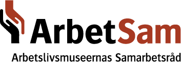 Verksamhetsberättelse 2002 Arbetslivsmuseernas Samarbetsråd Arbetslivsmuseernas Samarbetsråd (ArbetSam) bildades under ett nationellt seminarium på Arbetets museum den 20-21 mars 1998.