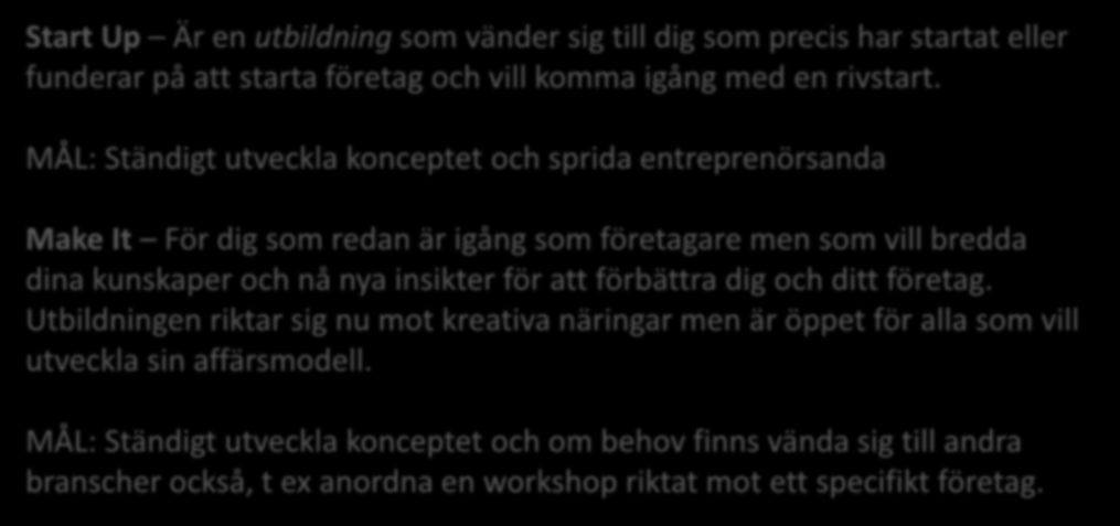 NOSP s Erbjudande Hur Start Up Är en utbildning som vänder sig till dig som precis har startat eller funderar på att starta företag och vill komma igång med en rivstart.