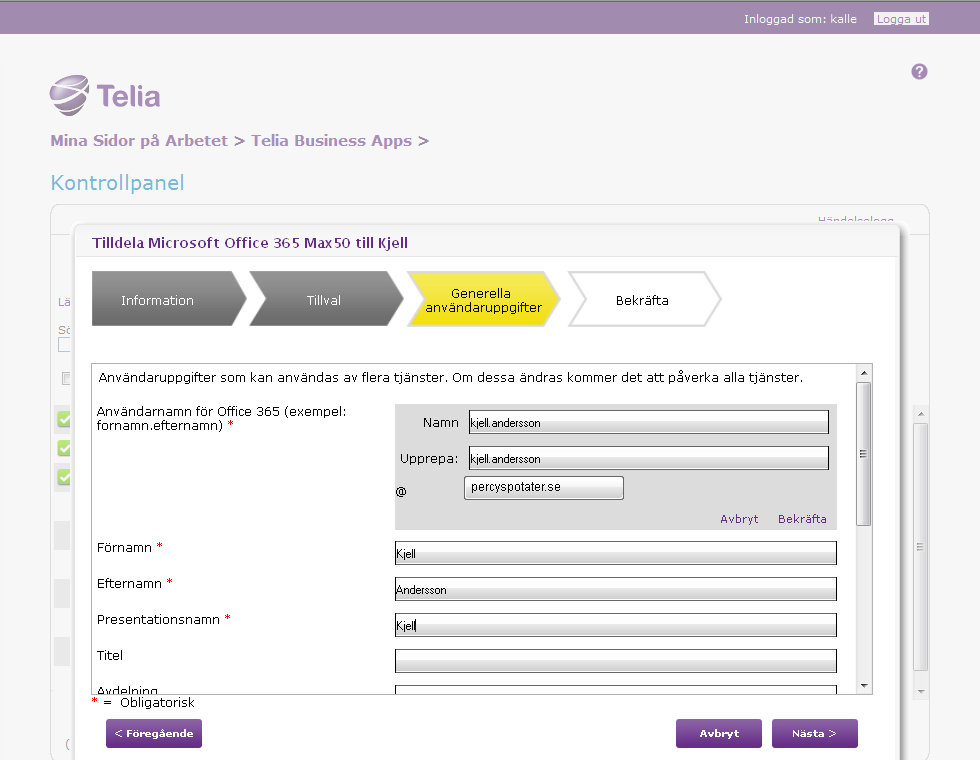 Kom-igång-guide för Administratör 54 Textrutor markerade med * (asterisk) är obligatoriska och måste alltså innehålla text för att du ska kunna fortsätta.