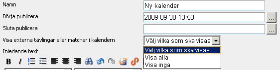 Kalender Denna sidmall visar klubbens aktiviteter i olika vyer. I kalendern kan både egna aktiviteter och aktiviteter från Svensk Idrott visas.