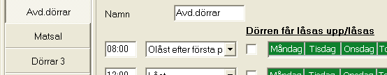 Olåst Dörren ställs i olåst läge. Olåst efter första person Dörren ställs i olåst läge från angiven tid under förutsättning att en person med giltigt kort eller tagg öppnat dörren.