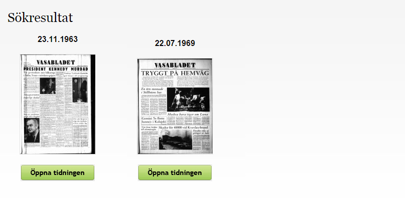 Fyll i fälten Dag, Månad, År () med de datum du vill söka på. Det går även att söka på alla dagar under en viss månad ett specifikt år. Klicka sedan på knappen Sök.