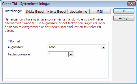 Çrona Tid Inställningar Vid en årsuppdatering av Crona Tid läggs nya myndighetsuppgifter, d.v.s. aktuella värden avseende det nya året, in i samband med installationen.