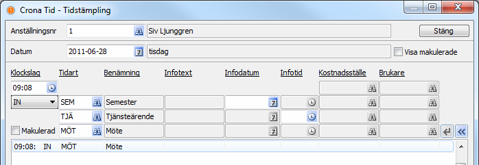 Arbetsgång Çrona Tid Möjlighet finns att lägga in tre tidarter på en och samma stämpling, en närvaro och två frånvaro tidarter. Det kan t.