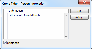 Çrona Tid Stämpelklockan I det lilla tiduret finns också viss funktionalitet som är anpassat till att den normalt är en person som har det uppkopplat på sin egen dator.