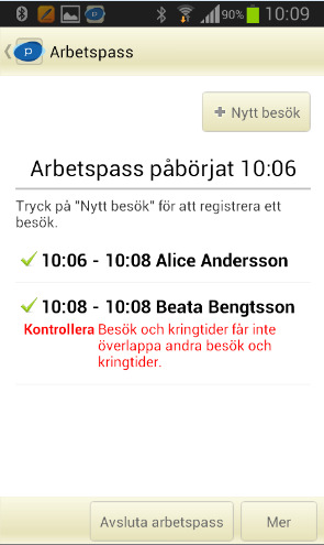 1. Välj den kringtid du vill justera i listan 2. Välj rätt kringtid. 3. Gå sedan tillbaka med telefonens tillbakaknapp eller tillbakaknappen i applikationen. 6.