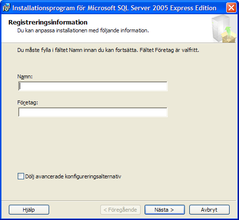 Appendix A Installera SQL Server Express 2005 När operativsystemet Windows Vista används behöver SQL Server Express användas.