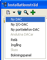 DAC Det finns två sätt att lägga till en DAC i installationsträdet: antingen genom att manuellt ange en Ny DAC, eller att välja från en lista över Anslutna DAC:ar.