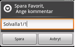 Kusk 19 11 Favoriter Du kan lagra spelförslag i Favoriter.