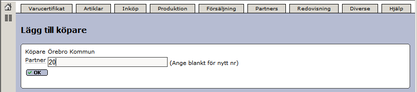 Senast uppdaterat: 10-12-07 Exder Örebro Kommun, Fristående faktura Sida 6 av 16 4.2.1 Uppdatera partners Under menyvalet Partners Lägg till köpare lägger ni upp Örebro kommun som fakturamottagare.