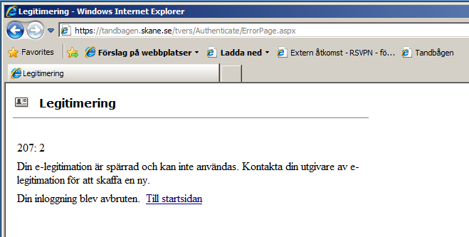 7.5 209: 2 Orsak: e-legitimationen är spärrad och kan inte användas.