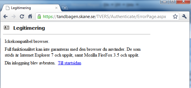 7 Vanliga fel 7.1 Ickekompatibel browser Orsak: Fel webbläsare.