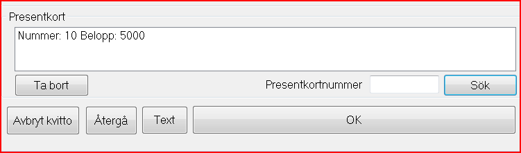 Använda Presentkort som betalmedel Förbered kundens köp som vanligt, klicka på betalning. Sök upp presentkortet via presentkortsid t. Värdet hämtas från databasen.