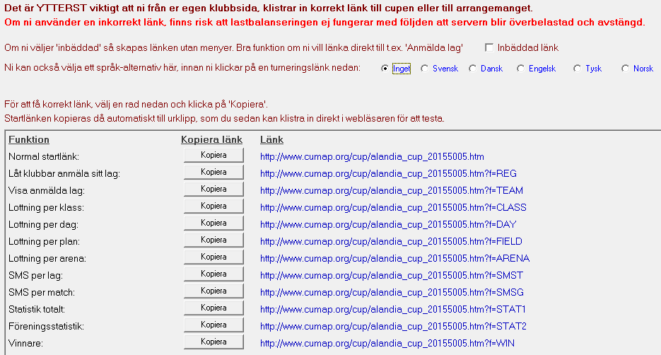 Tips och Trix... Länka till annan cupsida än Cumaps! Vi har byggt till en funktion i Cumap PC som förenklar för er som har annan cupsida än vår.