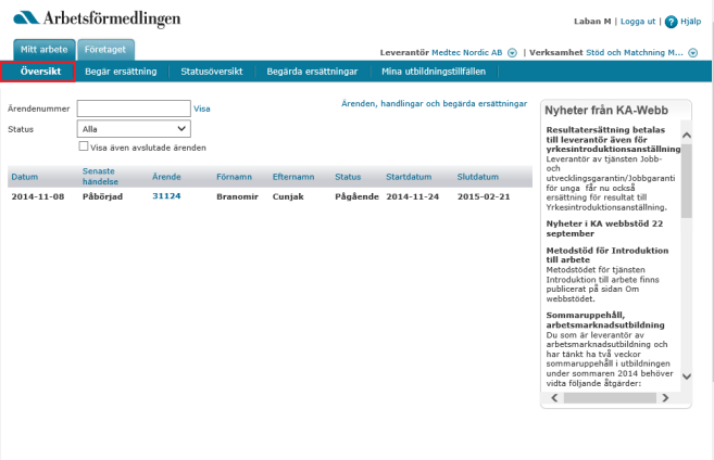 Sida: 5 av 23 Handlingar De handlingar som finns inom tjänsten Stöd och matchning är: Gemensam planering Periodisk Rapport Informativ rapport Slutredovisning Avvikelserapport Resultat 1 Resultat 2