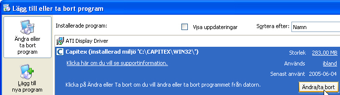 Avinstallation Om du av någon anledning behöver ta bort från en dator, så vill vi rekommendera dig att göra det från Kontrollpanelen i Windows.