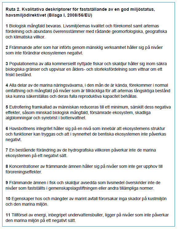 Figur 28. Kvantitativa deskriptorer för god miljöstatus. 9.5.