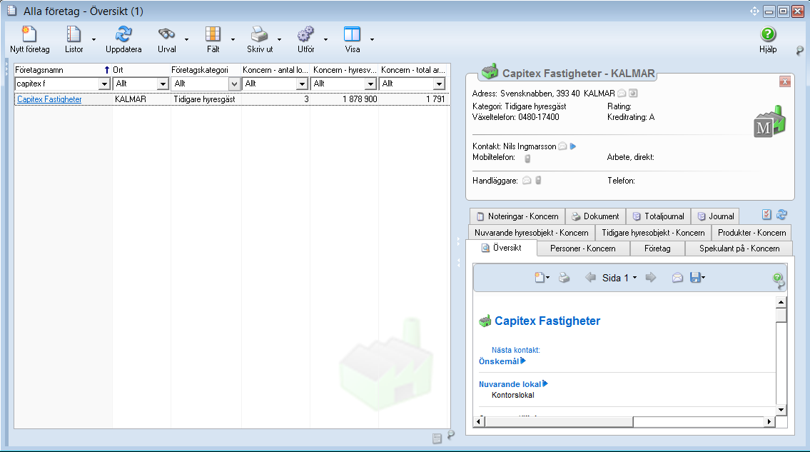 Nyhetsbrev - Vitec Capifast CRM 6.8 Version KONCERNUPPGIFTER I LISTOR Nu kan du lägga till fälten för total area, totalt antal lokaler och total hyra i listorna om du har koncernmodulen.